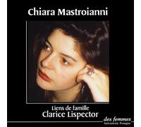 Liens de famille - Clarice Lispector - Des Femmes - Antoinette Fouque - Livre CD - Textes lus CD