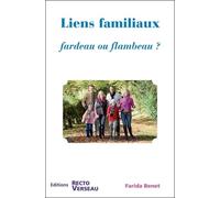 Liens familiaux - Fardeau ou flambeau ?