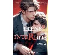 Liens Interdits (Forbiddenlinks) (French Edition)