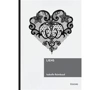 Liens - Isabelle Raimbaud - Edilivre-Aparis - broché - Poésie