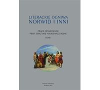 Liens littéraires. Norwid et autres