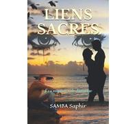 LIENS SACRES: Les nuances de l'amour