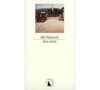 Liens secrets et autres récits Aldo Palazzeschi (Auteur), Béatrice Sayhi-Périgot (Traduction)