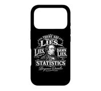 Lies, Damn Lies, and Statistics Funny Disraeli Citation Coque pour iPhone 17 Pro