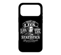 Lies, Damn Lies, and Statistics Funny Disraeli Citation Coque pour iPhone 17 Pro Max