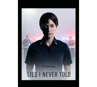 Lies I Never Told