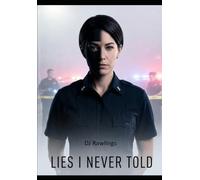 Lies I Never Told