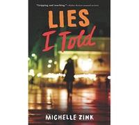 Lies I Told - [Livre en VO] Michelle Zink (Auteur)