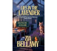 Lies In The Lavender - Deutsche Ausgabe