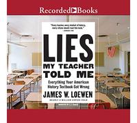 Lies My Teacher Told Me : 2e édition [Import]
