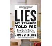 Lies My Teacher Told Me