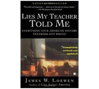 Lies My Teacher Told Me Rev/E
