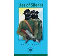 Lies of silence - Brian Moore - Klett Libri - Poche - Livre