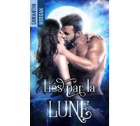 Liés Par La Lune