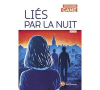 Liés par la nuit