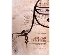Liés par le métier: Les professionnels du métal à Douai à la fin du Moyen Âge