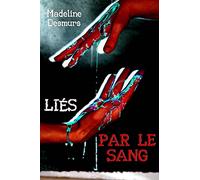 Liés par le sang