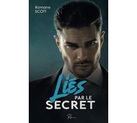 Liés par le secret: Une dark romance à suspense