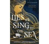 Lies We Sing To The Sea