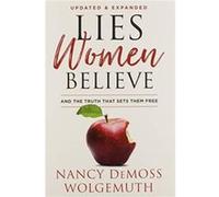 Lies women believe by Nancy DeMoss Wolgemuth Paperback Book Nancy DeMoss Wolgemuth (Auteur)