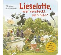 Lieselotte, wer versteckt sich hier?: Mit großen Entdecker-Klappen | Pappbilderbuch mit Klappen zum Suchen und Entdecken für Kinder ab 2 Jahren