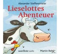 Lieselottes Abenteuer Alexander Steffensmeier Alexander Steffensmeier (Auteur)