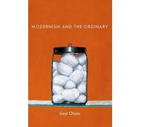 Modernism And The Ordinary