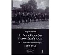 Lietz, W : 21 Vistula River Ulanow Regiment (b. 11 Rifle Regiment