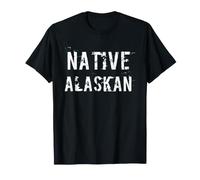 Lieu de Naissance Local de l'Alaska Alaska Accueil État Amérique T-Shirt