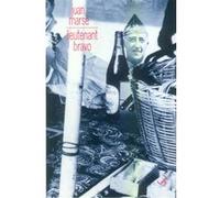 Lieutenant bravo Juan Marsé (Auteur), Jean-Marie Saint-Lu (Traduction)