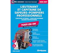 Lieutenant et capitaine de sapeurs-pompiers professionnels - Tout-en-un (Catégories A et B - Concours 2026-2027)