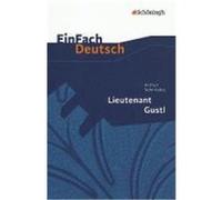Lieutenant Gustl. Textausgaben Klassen 11-13 Schnitzler, Arthur (Auteur)