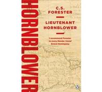 Lieutenant Hornblower C S Forester, (Auteur)