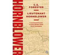 Lieutenant Hornblower: Celebrating the 250th Birthday of Horatio Hornblower
