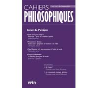 Lieux de l'utopie - Jérôme Baschet - Vrin - broché - Revue