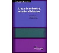 Lieux de mémoire, musées d'histoire