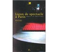 Lieux de spectacle à Paris. Michel Seban (Auteur)