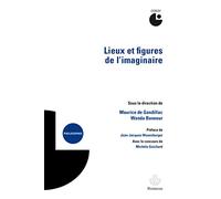 Lieux et figures de l'imaginaire