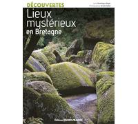 Lieux mystérieux en Bretagne