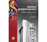 Lieux (nie)existants. (nie)istniejące - Angelika Niewiadomska (Literatur, Geisteswissenschaften auf Polnisch)