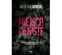 Lieux ombragés Jacek Kalinowski