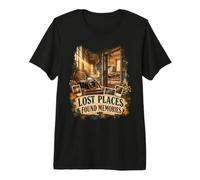 Lieux Perdus Souvenirs Retrouvés Exploration Urbaine T-Shirt Haut de Gamme