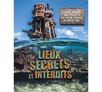 Lieux secrets et interdits