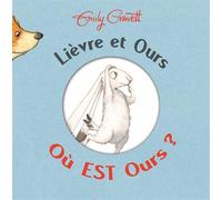 LIEVRE ET OURS OU EST OURS ?