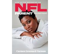 Life After Becoming an NFL Parent: The Next Chapter