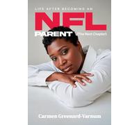 Life After Becoming an NFL Parent: The Next Chapter