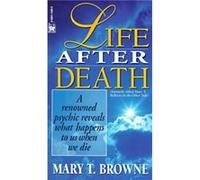 Life After Death by Mary T. Browne Mary T. Browne (Auteur)