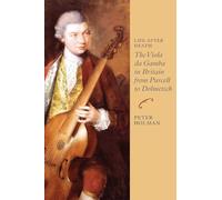 Life After Death: The Viola da Gamba in Britain from Purcell to Dolmetsch