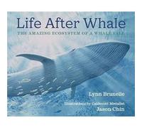 Life After Whale by Lynn Brunelle Lynn Brunelle (Auteur)