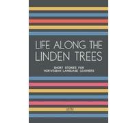 Life Along The Linden Trees